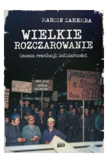 Wielkie rozczarowanie Geneza rewolucji Promocja