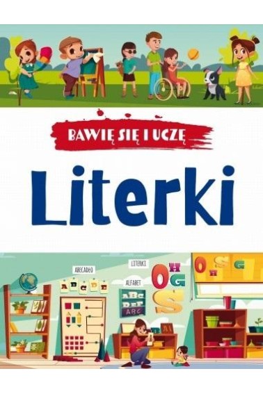 Bawię się i uczę. Literki w.3