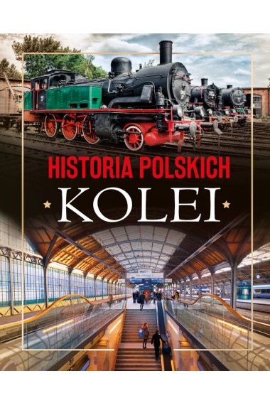 Historia polskich kolei 