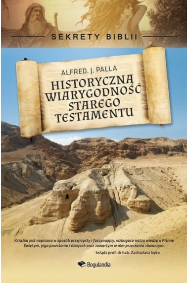 Sekrety Biblii Historyczna wiarygodność Promocja