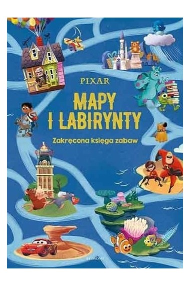 Pixar. Mapy i labirynty. Zakręcona księga