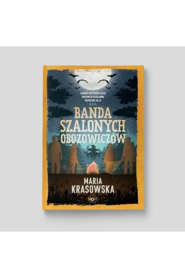 Banda szalonych obozowiczów w.2