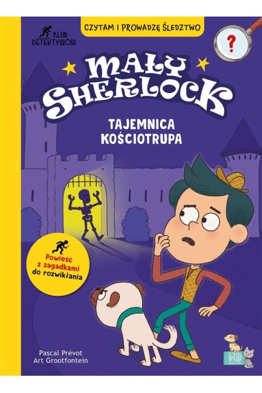 Mały Sherlock. Tajemnica kościotrupa