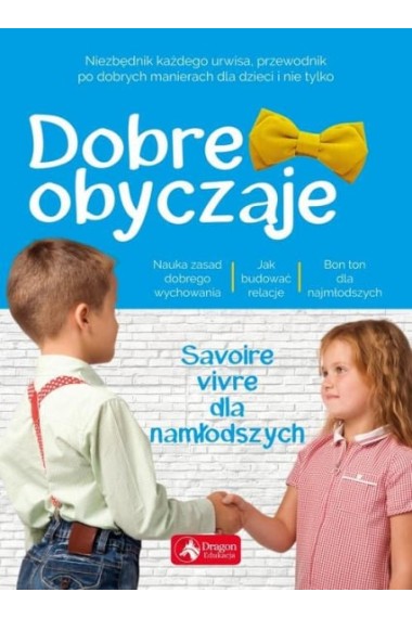 Dobre obyczaje Dragon Promocja