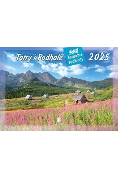 Kalendarz 2025 Rodzinny Tatry i Podhale