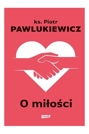 O miłości w.2022