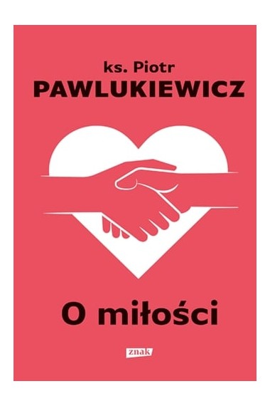 O miłości w.2022