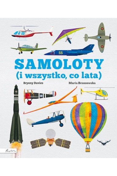 Samoloty (i wszystko co lata)