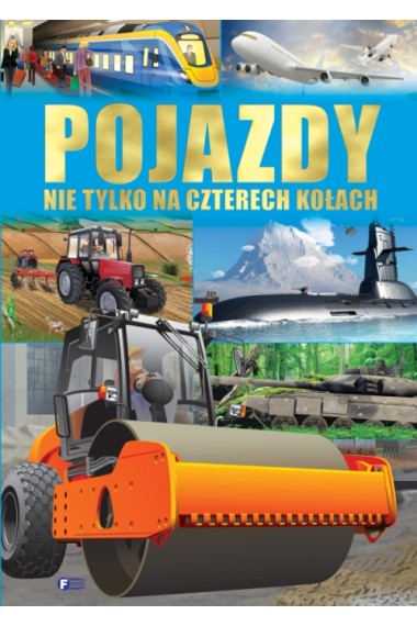 Pojazdy nie tylko na czterech kołach 