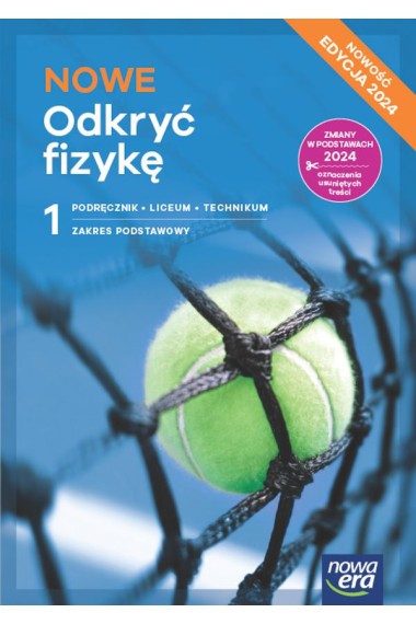 NOWE ODKRYĆ FIZYKĘ 1 PODRĘCZNIK ZP 2024