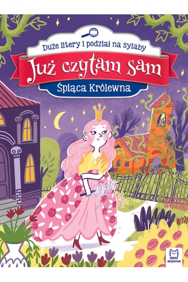 Śpiąca Królewna Już czytam sam