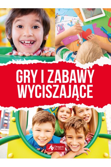 Gry i zabawy wyciszające 