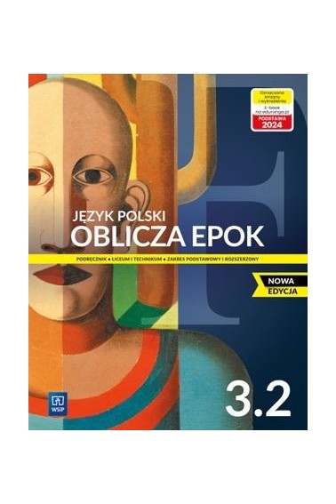 OBLICZA EPOK 3/2 ZPR PODRĘCZNIK WSIP 2024