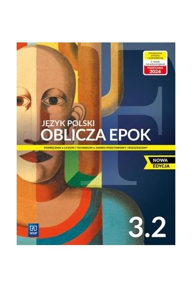 OBLICZA EPOK 3/2 ZPR PODRĘCZNIK WSIP 2024