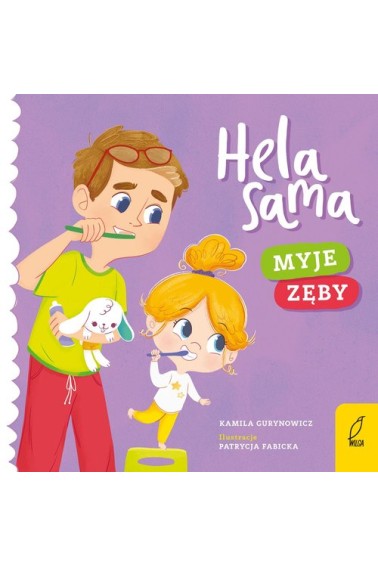 Hela sama myje zęby