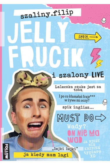 Jelly Frucik i szalony live