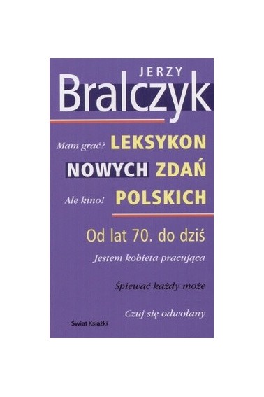 Leksykon nowych zdań polskich Bralczyk Promocja