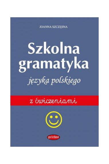 Gramatyka szkolna języka polskiego wyd2