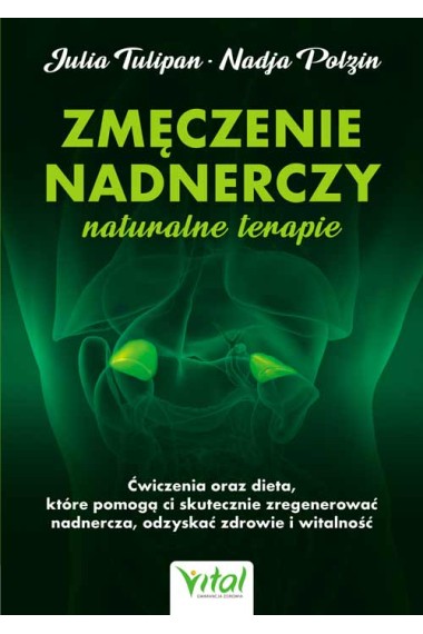 Zmęczenie nadnerczy naturalne terapie