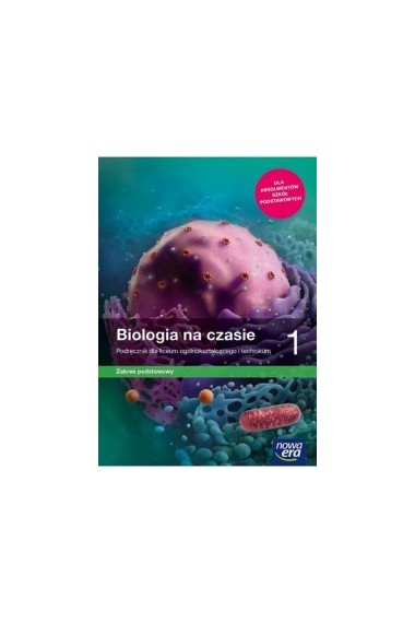 BIOLOGIA NA CZASIE 1 LO ZP PODRĘCZNIK NE 2019