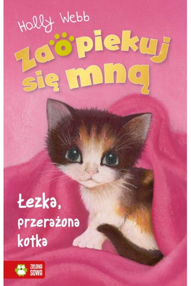 Zaopiekuj się mną Łezka, przerażona kotka