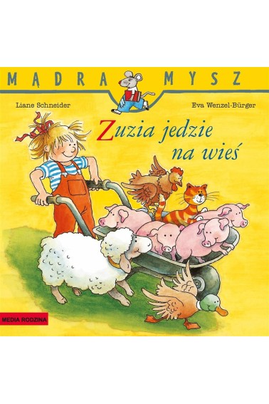 Mądra Mysz Zuzia jedzie na wieś