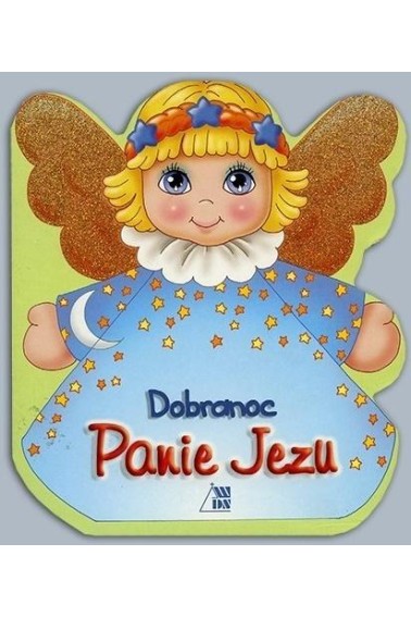 Dobranoc Panie Jezu