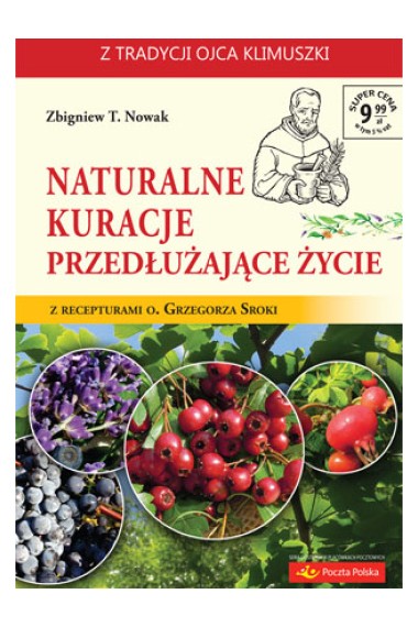 Naturalne kuracje przedłużające życie