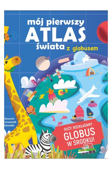 Mój pierwszy atlas świata z globusem Promocja