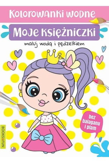 Kolorowanki wodne - Moje księżniczki