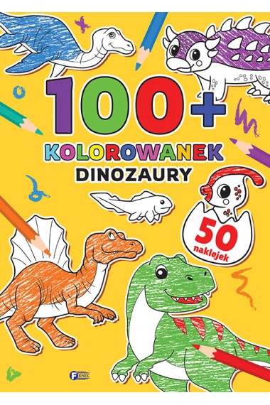 100+ Kolorowanek. Dinozaury