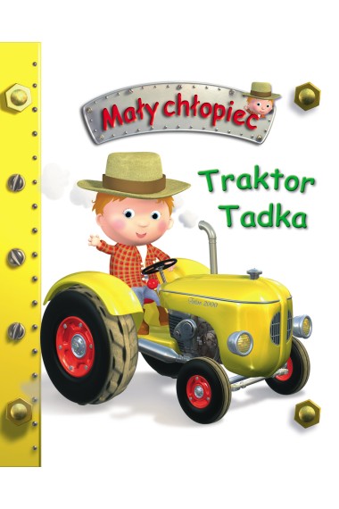 Traktor Tadka. Mały chłopiec