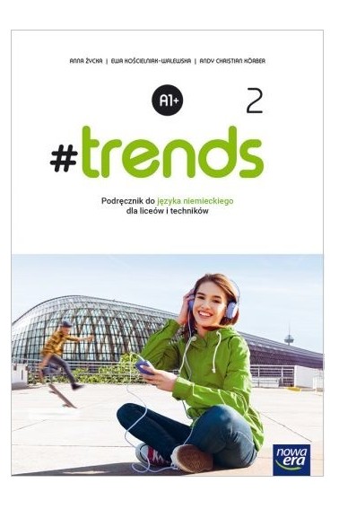 #TRENDS 2 A1+ PODRĘCZNIK NIEMIECKI