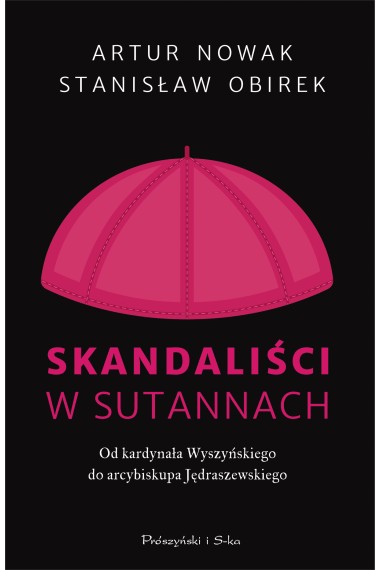 Skandaliści w sutannach. Od kardynała...Promocja