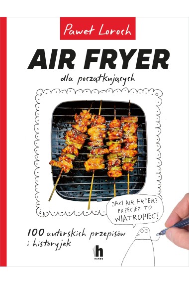 Air Fryer dla początkujących