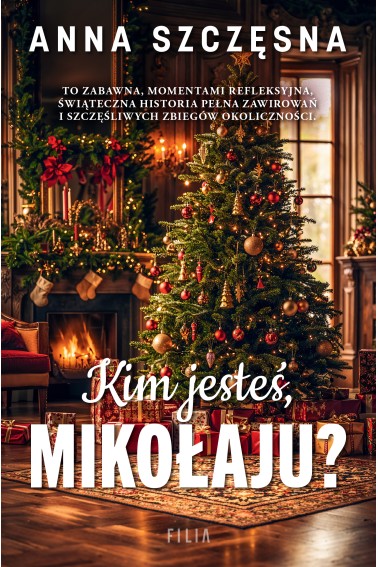 Kim jesteś Mikołaju?