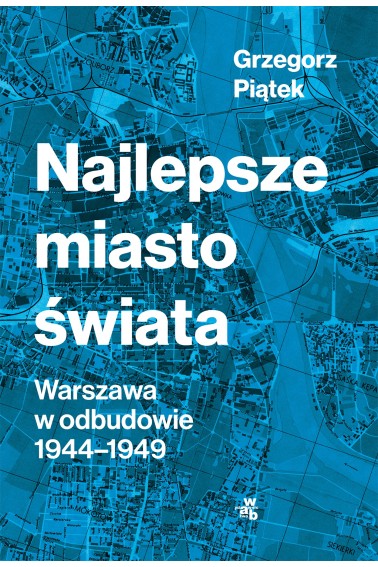 NAJLEPSZE MIASTO ŚWIATA WARSZAWA PROMOCJA