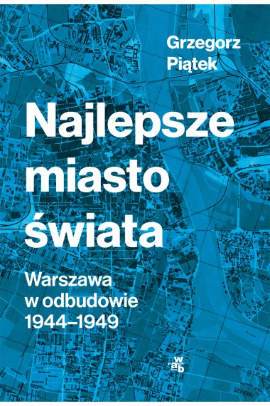 NAJLEPSZE MIASTO ŚWIATA WARSZAWA PROMOCJA