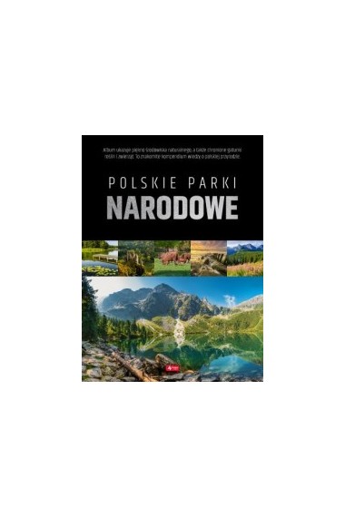 Polskie parki narodowe Promocja