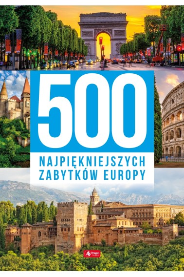 500 najpiękniejszych zabytków Europy 2020