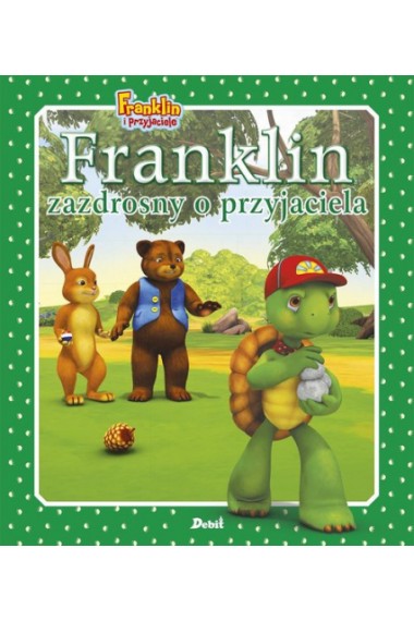 Franklin zazdrosny o przyjaciela