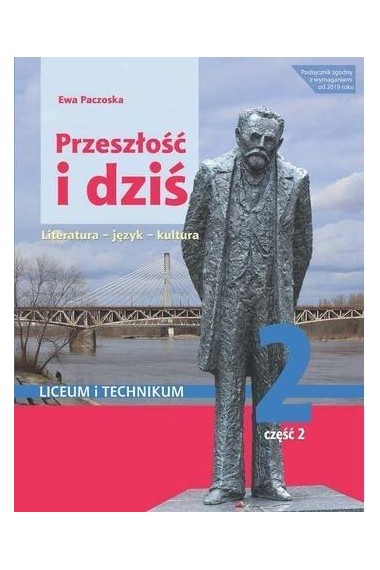 PRZESZŁOŚĆ I DZIŚ 2/2 PODRĘCZNIK 2020