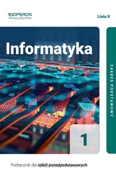 INFORMATYKA 1 ZP PODRĘCZNIK LINIA II OPERON