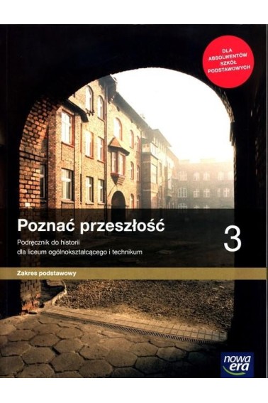 POZNAĆ PRZESZŁOŚĆ 3 LO PODRĘCZNIK ZP NE 2021