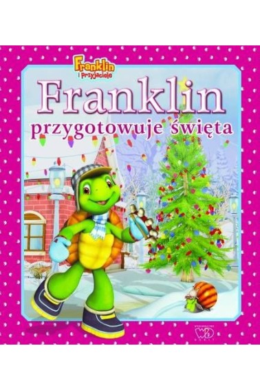 Franklin przygotowuje święta