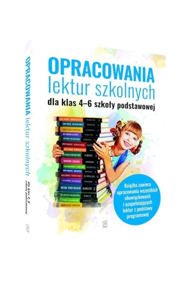 OPRACOWANIA LEKTUR SZKOLNYCH DLA KLAS 4-6 PROMOCJA