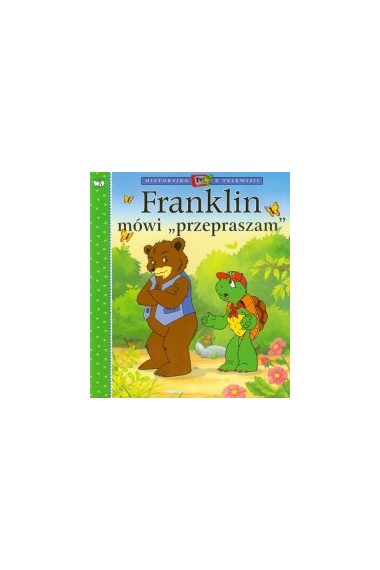 FRANKLIN MÓWI PRZEPRASZAM