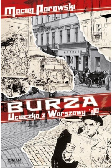 Burza Ucieczka z Warszawy `40