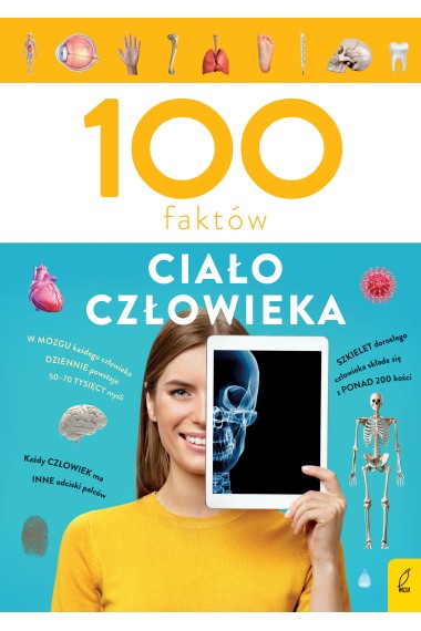 100 faktów Ciało człowieka 