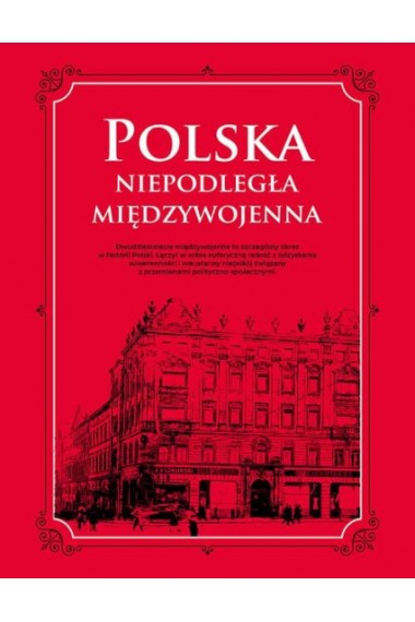 Polska Niepodległa międzywojenna Promocja